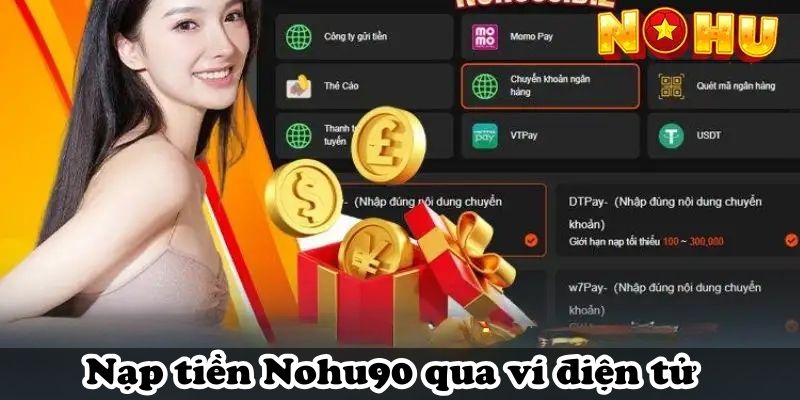 Nạp tiền Nohu90 qua ví điện tử