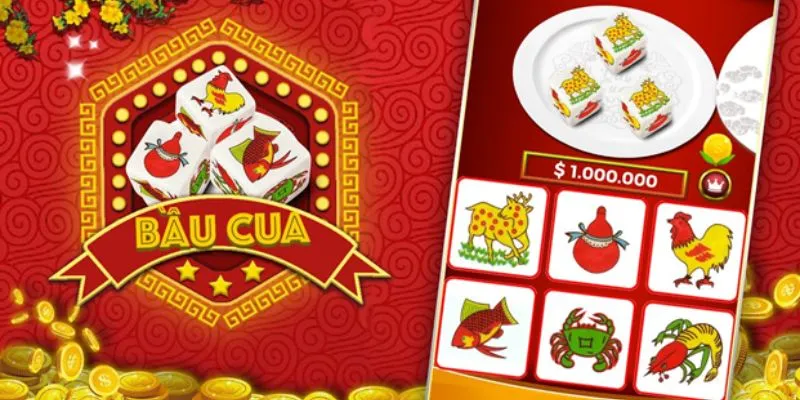 Tổng quan về tựa game bầu cua